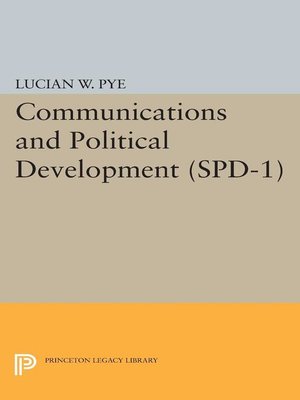 cover image of Communications and Political Development. (SPD-1)